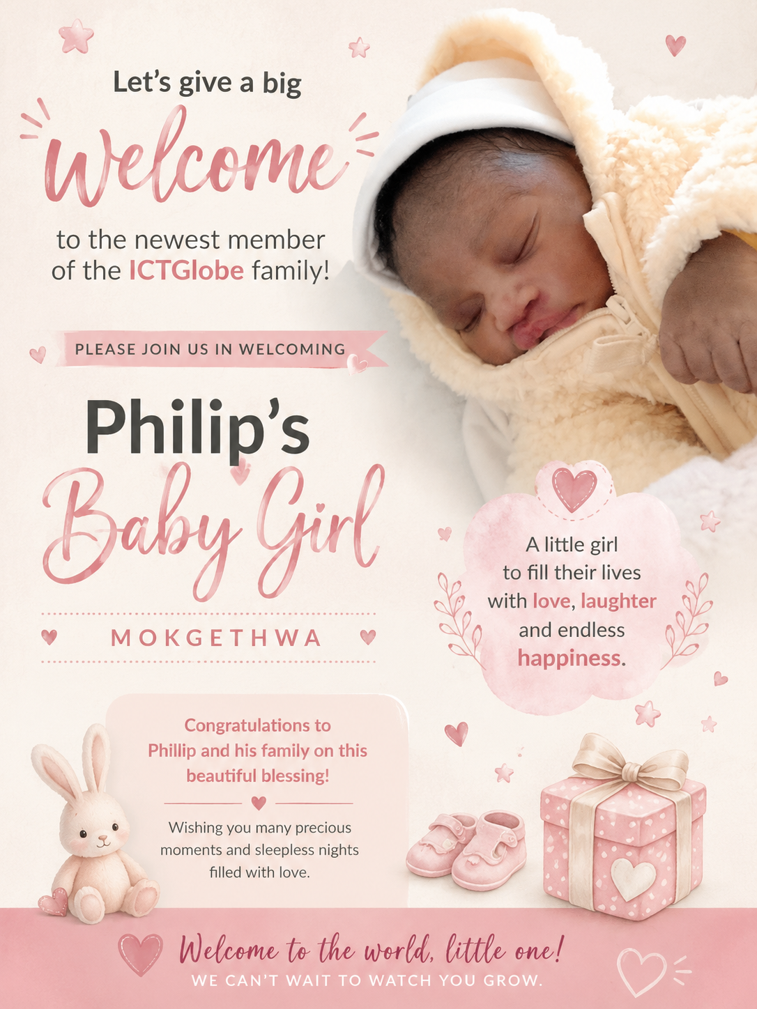 A big welcome to the newest member of the ICTGlobe family — Philip's baby girl, Mokgethwa